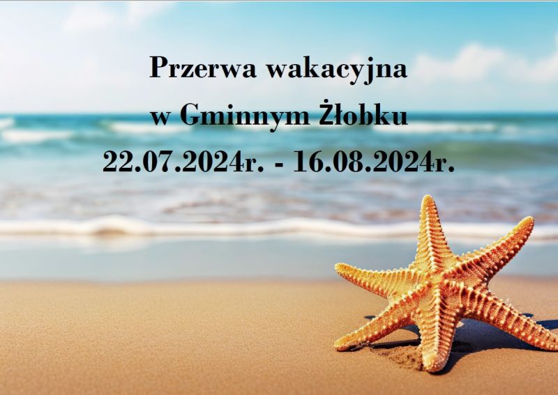 Przerwa wakacyjna GŻ m